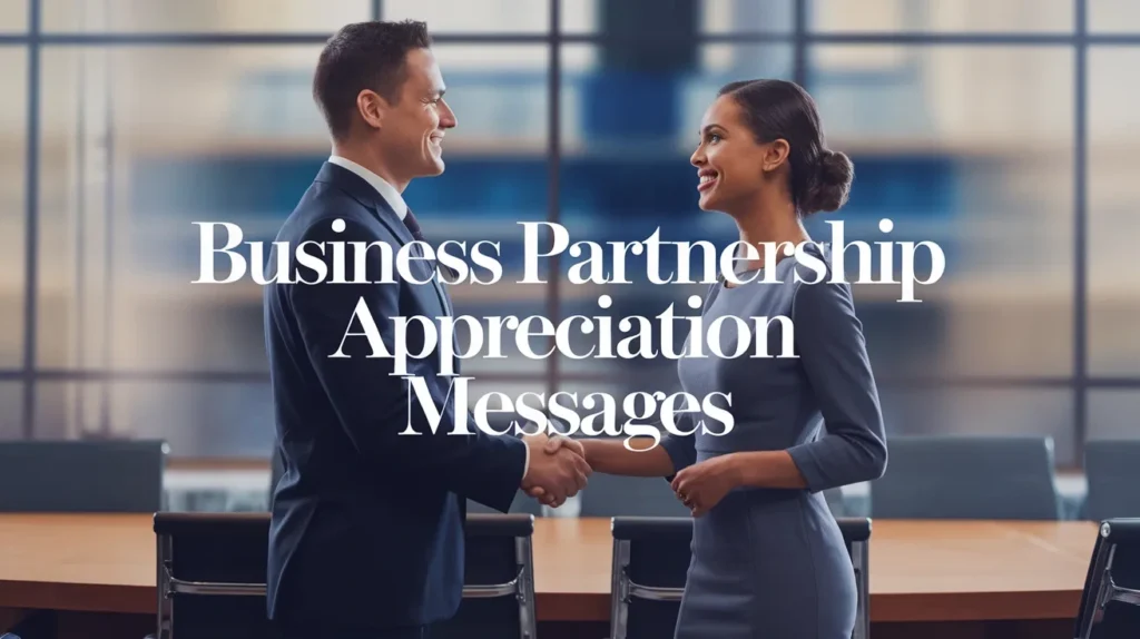 Business partnership appreciation messages