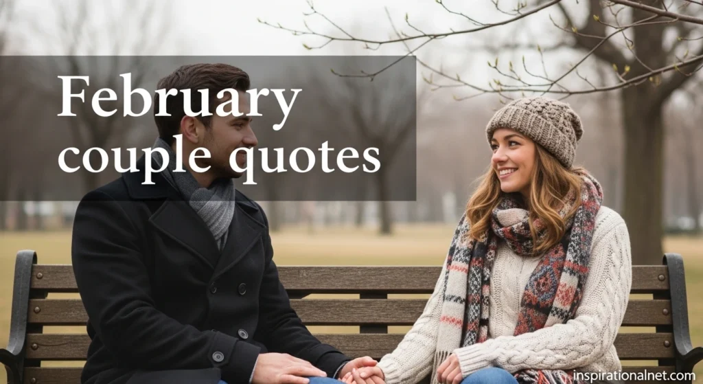 February couple quotes