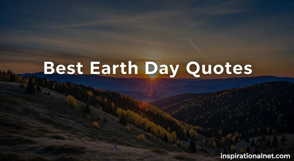Best Earth Day Quotes
