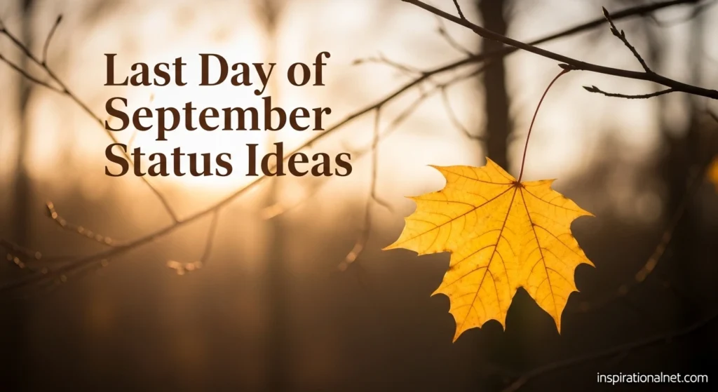 Last Day of September Status Ideas