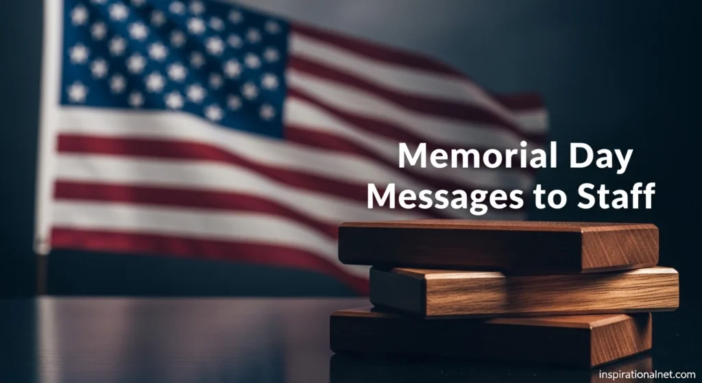 Memorial Day Messages to Staff