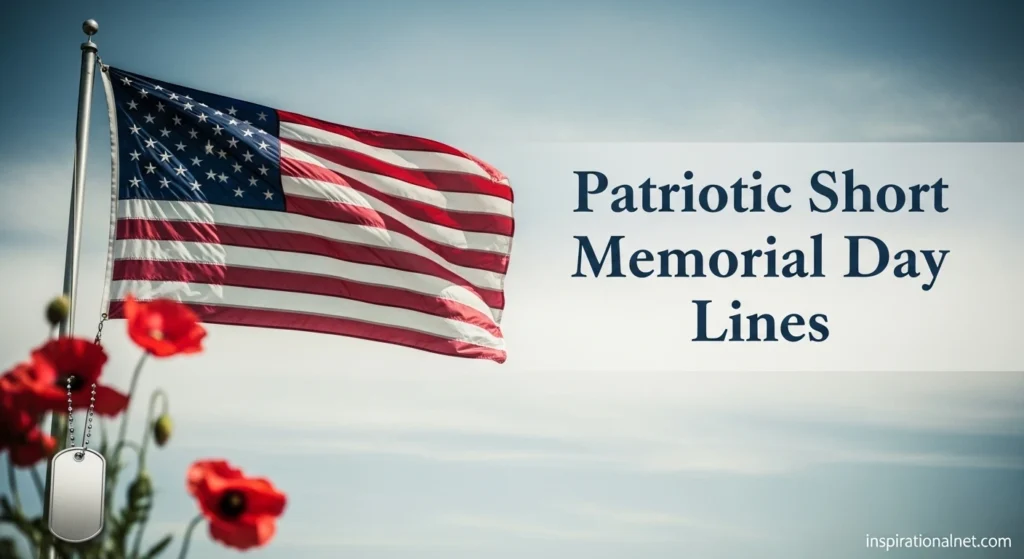 Patriotic Short Memorial Day Lines